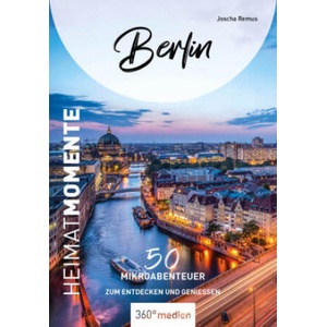 Berlin - HeimatMomente (ISBN: 9783968550732)