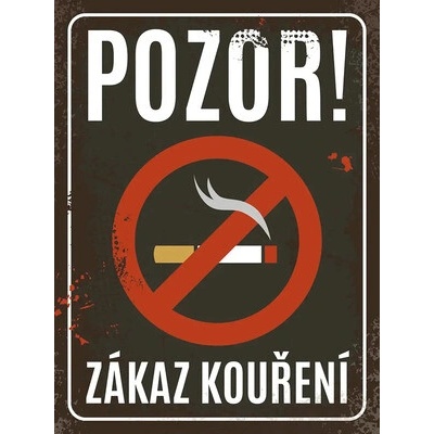Plechová cedule ZÁKAZ KOUŘENÍ 30x40cm