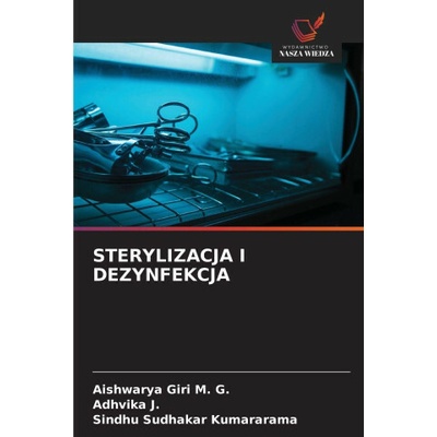 STERYLIZACJA I DEZYNFEKCJA
