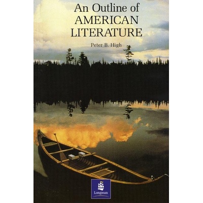 An Outline of American Literature - P. High