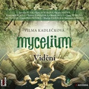 Mycelium Vidění