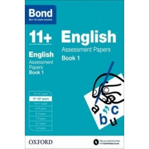 Bond 11+: English: Assessment Papers | Sarah Lindsay, Bond (2015)
