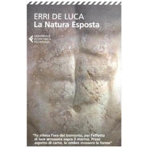 La natura esposta | Erri De Luca (2018)