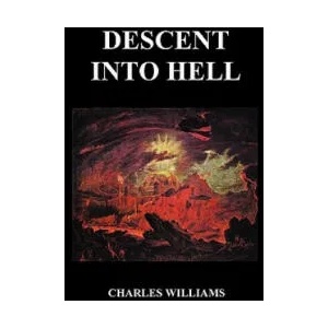 Descent into Hell (Paperback) | Charles Williams (ISBN: 9781849028905)