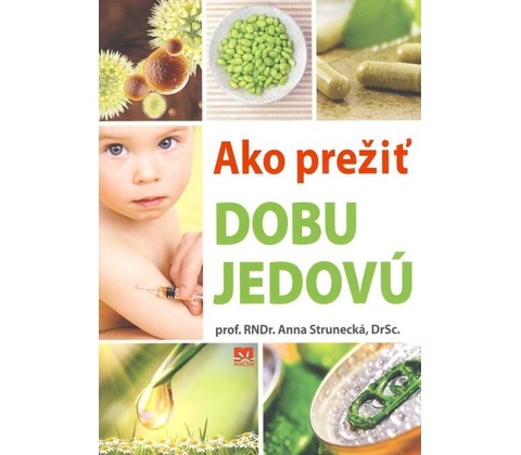 Ako prežiť dobu jedovú