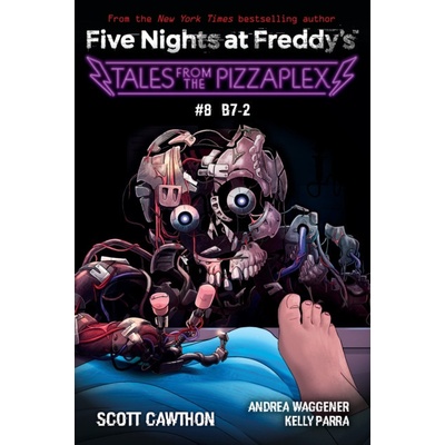 Five Nights at Freddy's: Tales from the Pizzaplex #8: An Afk Book