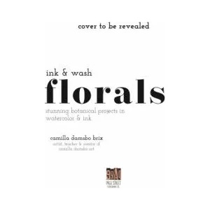Ink and Wash Florals (ISBN: 9781645676997)