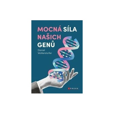 Mocná síla našich genů
