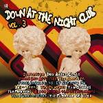 Various Artists - Down At The Nightclub Vol. 3 (LP) (8719326036465)
