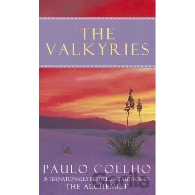 The Valkyries. Schutzengel, englische Ausgabe - Coelho, Paulo