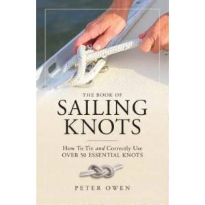 Book of Sailing Knots | Peter Owen (ISBN: 9781493036745)