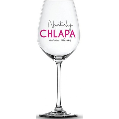 Nekupto Vtipná sklenice na víno s potiskem Nepotřebuji chlapa mám víno! 440 ml