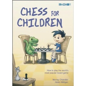 Chess for Children | Murray Chandler (ISBN: 9781904600060)