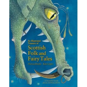 Illustrated Treasury of Scottish Folk and Fairy Tales (2012)