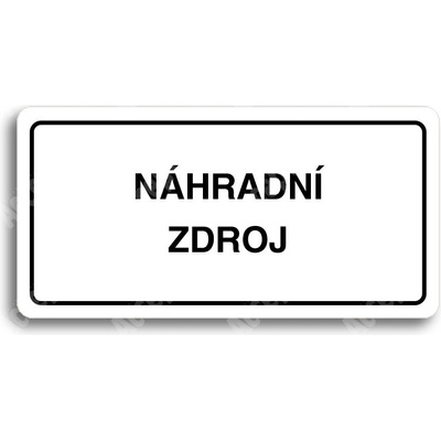ACCEPT Piktogram NÁHRADNÍ ZDROJ - bílá tabulka - černý tisk