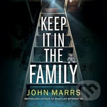 Keep It in the Family - Marrs John
