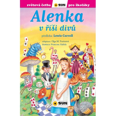 Alenka v říši divů - Světová četba pro školáky