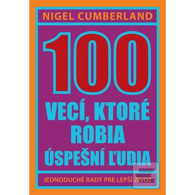 100 vecí, ktoré robia úspešní ľudia