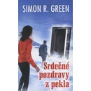 Knihy Srdečné pozdravy z pekla - Simon R. Green