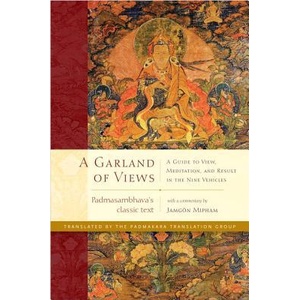 Garland of Views | Padmasambhava, Jamgon Mipham (ISBN: 9781611802962)