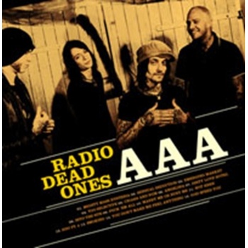 RADIO DEAD ONES: AAA CD