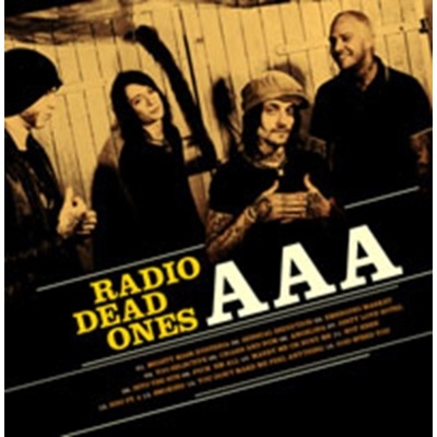 RADIO DEAD ONES: AAA CD