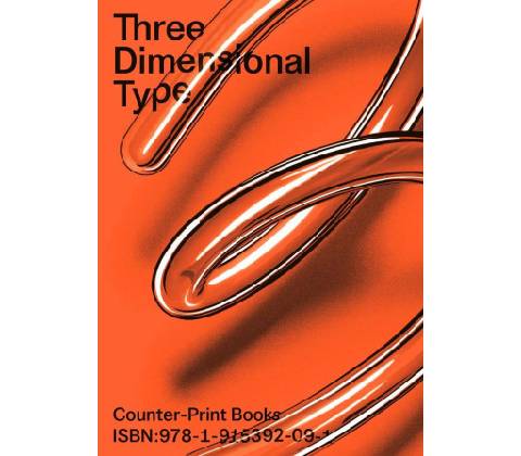 Three Dimensional Type - Jon Dowling