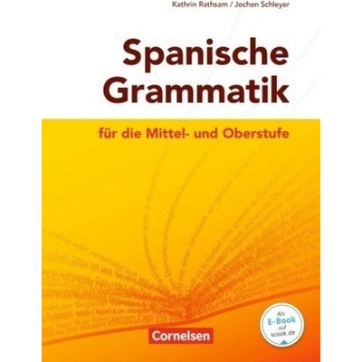 Spanische Grammatik für die Mittel- und Oberstufe