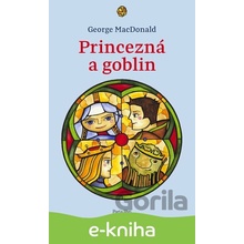 Princezná a goblin - George MacDonald