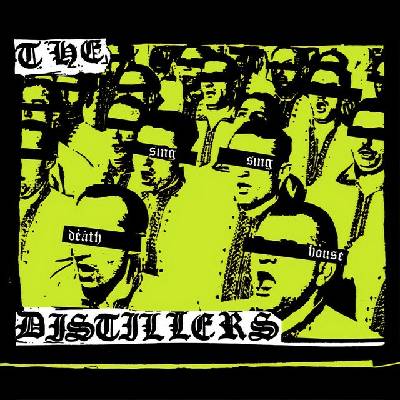 Distillers - Sing Sing Death House LP