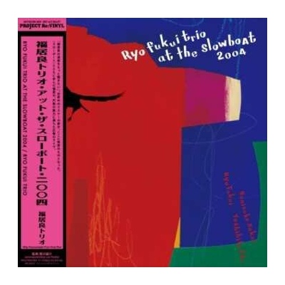Ryo Fukui Trio - Ryo Fukui Trio At The Slowboat 2004 - 180gm Vinyl LP