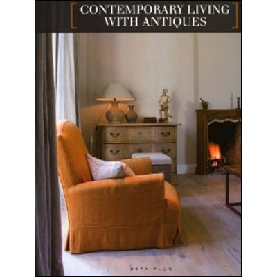 Contemporary living with antiques