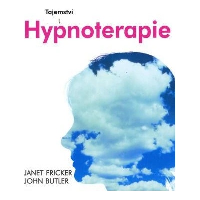TAJEMSTVÍ HYPNOTERAPIE