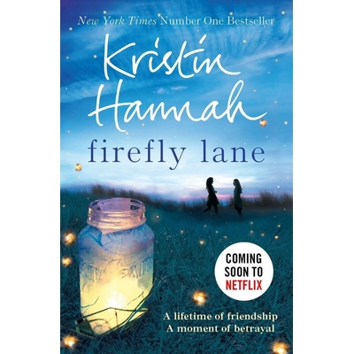 Firefly Lane - Hannah Kristin