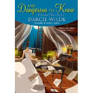 And Dangerous to Know | Darcie Wilde (2020)