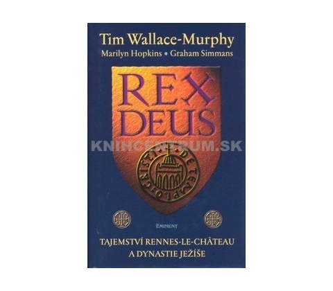 Rex Deus - Tim Wallace-Murphy