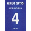 Projekt Deutsch 4 Metodická príručka