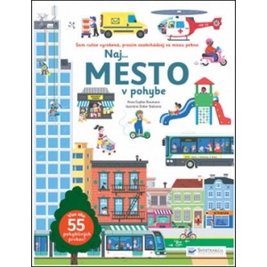 Naj. . . Mesto v pohybe | Anne-Sophie Baumann, Didier Balicevic (2020)