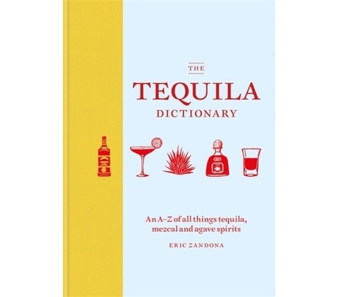The Tequila Dictionary
