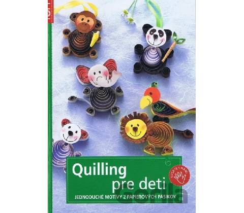 Quilling pre deti