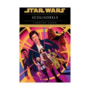 Scoundrels: Star Wars Legends (ISBN: 9780593974339)