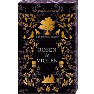 Rosen & Violen - Rosenholm-Trilogie (ISBN: 9783038802266)