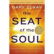 The Seat of the Soul. 25the Anniversary Edition