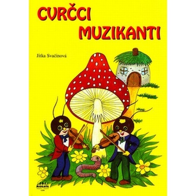 Cvrčci muzikanti Jitka Svačinová