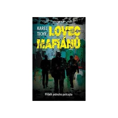 Lovec mafiánů - Příběh jednoho policajta