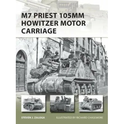 M7 Priest 105mm Howitzer Motor Carriage | Steven J. Zaloga