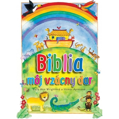 Biblia – môj vzácny dar - pre deti od 4+