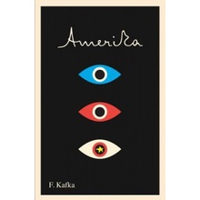 Amerika: The Missing Person: A New Translation, Based on the Restored Text Kafka FranzPaperback