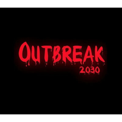 Outbreak 2030