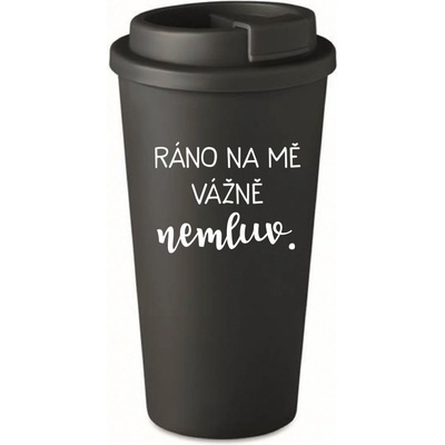 Giftela RÁNO NA MĚ VÁŽNĚ NEMLUV. černý termohrnek 475 ml